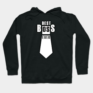 Best Boss Ever Hoodie